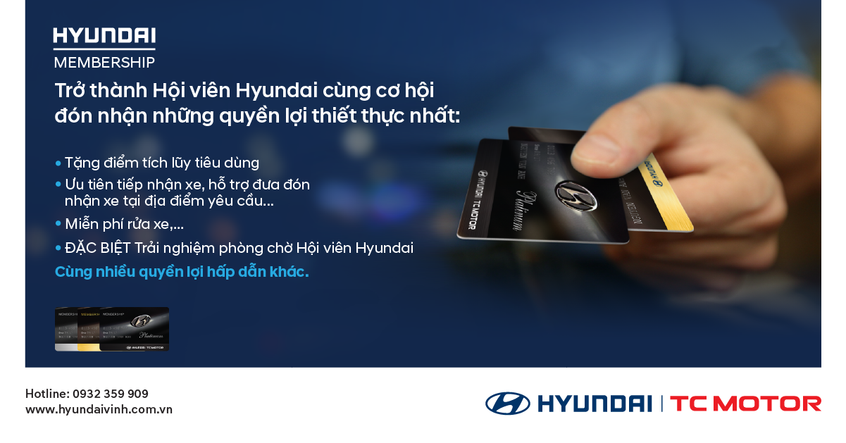 Hyundai Vinh thay đổi chương trình Hyundai Membership 2022